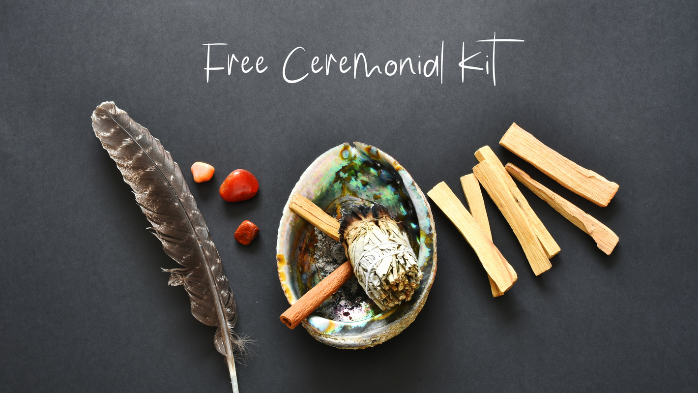 Free Ceremonial Kit with all orders.